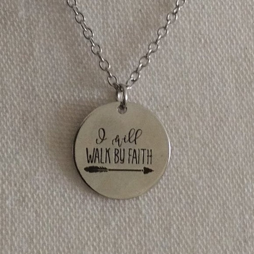 I Will Walk By Faith